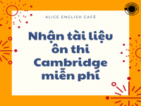  Tài liệu Cambridge miễn phí? Tại sao không ?