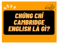 Chứng Chỉ Cambridge English Là Gì?