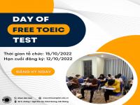 KIỂM TRA TRÌNH ĐỘ TOEIC MIỄN PHÍ VỚI DAY OF FREE TOEIC TEST