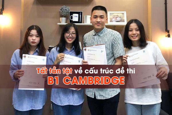 TẤT TẦN TẬT VỀ FORMAT ĐỀ THI B1 CAMBRIDGE (PET)